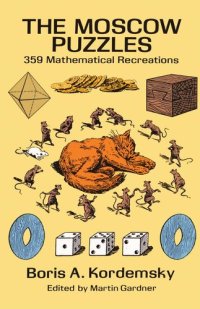 cover of the book The Moscow Puzzles: 359 Mathematical Recreations