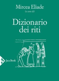 cover of the book Dizionario dei riti. Nuova ediz.