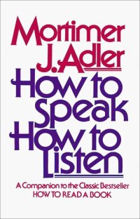 cover of the book How to Speak How to Listen