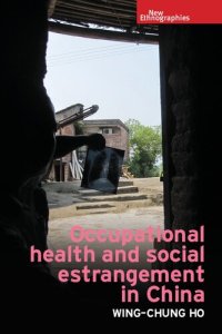 cover of the book Occupational health and social estrangement in China