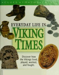 cover of the book Everyday Life in Viking Times