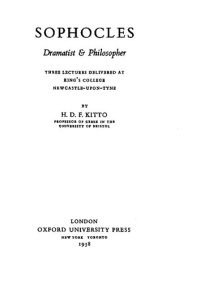 cover of the book Sophocles, Dramatist & Philosopher: Three Lectures Delivered at King's College, Newcastle-upon-Tyne