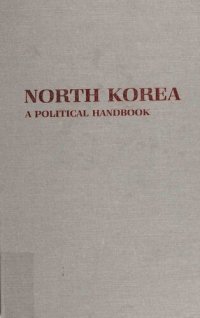 cover of the book North Korea: A Political Handbook