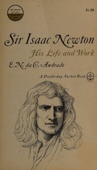 cover of the book Sir Isaac Newton His Life and Work