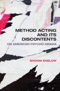 cover of the book Method Acting and Its Discontents: On American Psycho-Drama