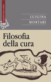 cover of the book Filosofia della cura