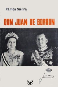 cover of the book Don Juan de Borbón