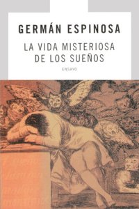 cover of the book La vida misteriosa de los sueños