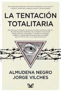 cover of the book La tentación totalitaria