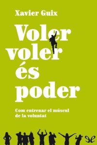 cover of the book Voler voler és poder