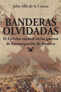 cover of the book Banderas olvidadas