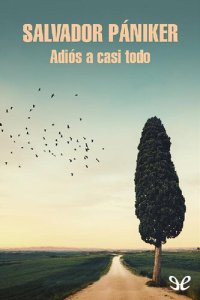 cover of the book Adiós a casi todo