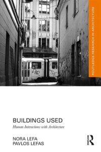 cover of the book Buildings Used: Human Interactions with Architecture