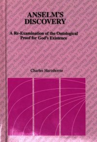 cover of the book Anselm's Discovery: A Re-Examination of the Ontological Proof for God's Existence