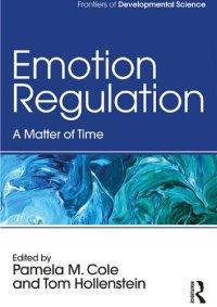 cover of the book Emotion Regulation: A Matter of Time (Frontiers of Developmental Science)