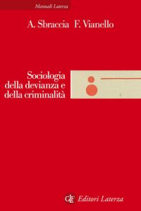 cover of the book Sociologia della devianza e della criminalità