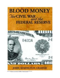 cover of the book Blood Money: The Civil War and the Federal Reserve