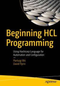 cover of the book Beginning HCL Programming: Using Hashicorp Language for Automation and Configuration