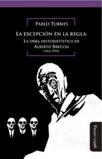 cover of the book La excepción en la regla: La obra historietística de Alberto Breccia (1962-1993)