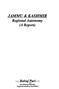 cover of the book Jammu & Kashmir Regional Autonomy: A Report