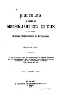 cover of the book Briefe und Akten zur Geschichte des Dreißigjährigen Krieges in den Zeiten des vorwaltenden Einflusses der Wittelsbacher