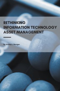 cover of the book Rethinking Information Technology Asset Management