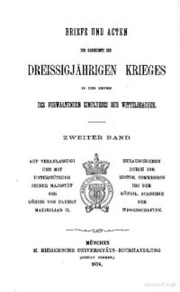 cover of the book Briefe und Akten zur Geschichte des Dreißigjährigen Krieges in den Zeiten des vorwaltenden Einflusses der Wittelsbacher