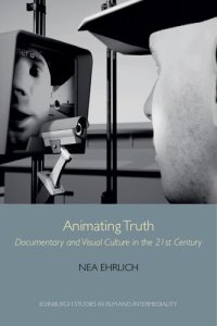 cover of the book Animating Truth: Documentary and Visual Culture in the 21st Century