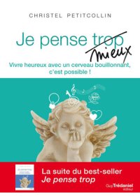 cover of the book Je pense mieux