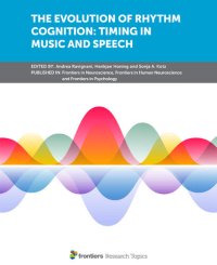 cover of the book The Evolution Of Rhythm Cognition: Timing In Music And Speech