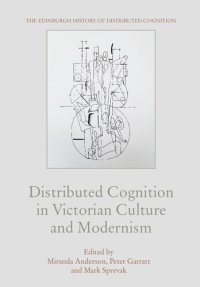 cover of the book Distributed Cognition in Victorian Culture and Modernism