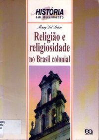 cover of the book Religião e Religiosidade no Brasil Colonial