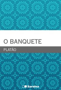 cover of the book O Banquete