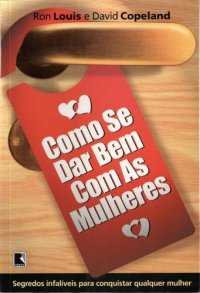 cover of the book Como se dar bem com as Mulheres