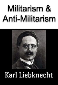 cover of the book Militarism and Anti-Militarism