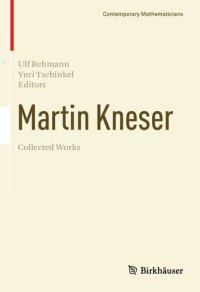 cover of the book Martin Kneser Collected Works (English and German Edition)