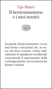 cover of the book Il benicomunismo e i suoi nemici