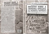 cover of the book Escritos sobre a Imprensa Operária da Primeira República