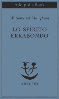 cover of the book Lo spirito errabondo