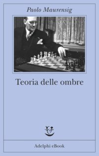 cover of the book Teoria delle ombre