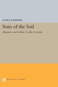 cover of the book Sons of the Soil: Migration and Ethnic Conflict in India