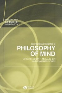 cover of the book Contemporary Debates in Philosophy of Mind