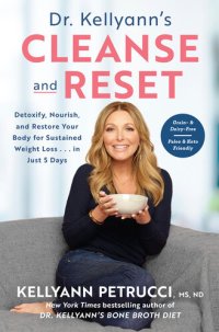 cover of the book Dr. Kellyann's Cleanse and Reset