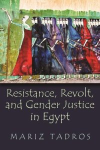 cover of the book Resistance, Revolt, and Gender Justice in Egypt