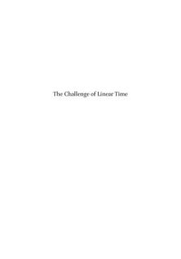 cover of the book The Challenge of Linear Time: Nationhood and the Politics of History in East Asia