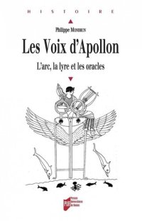 cover of the book Les voix d'Apollon: L'arc, la lyre et les oracles