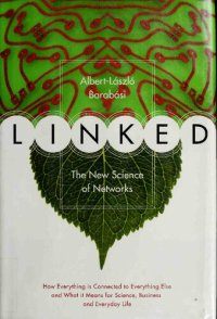 cover of the book Linked: The New Science ofNetworks