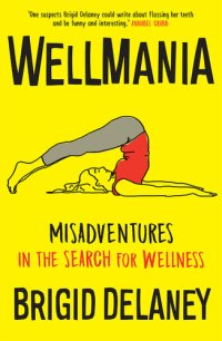 cover of the book Wellmania