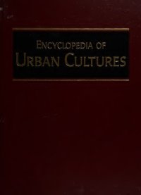 cover of the book Encyclopedia of Urban Cultures: Cities and Cultures Around the World, Volume 2