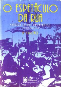 cover of the book O Espetáculo da Rua